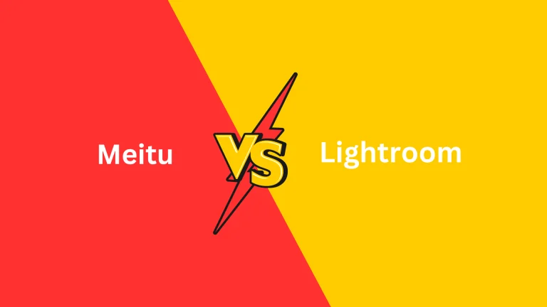 Comparison of Meitu APK and Adobe Lightroom APK